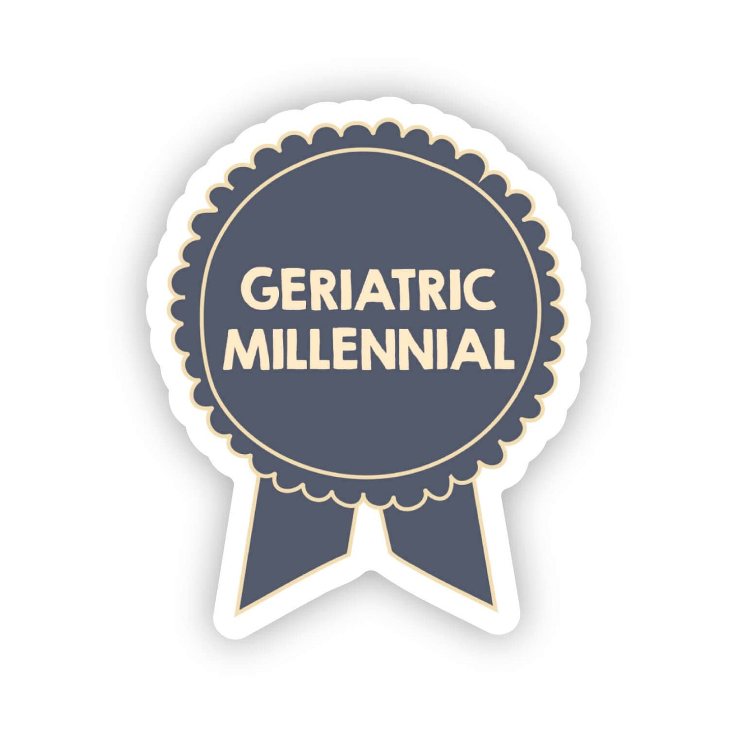 SHEWOLF Designs - Sticker: Geriatric Millennial Ribbon Award Nostalgic 90s