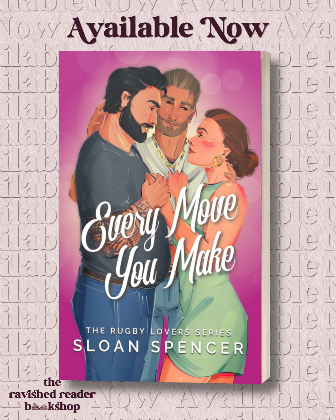 SIGNED: Every Move You Make (The Rugby Lovers Series)