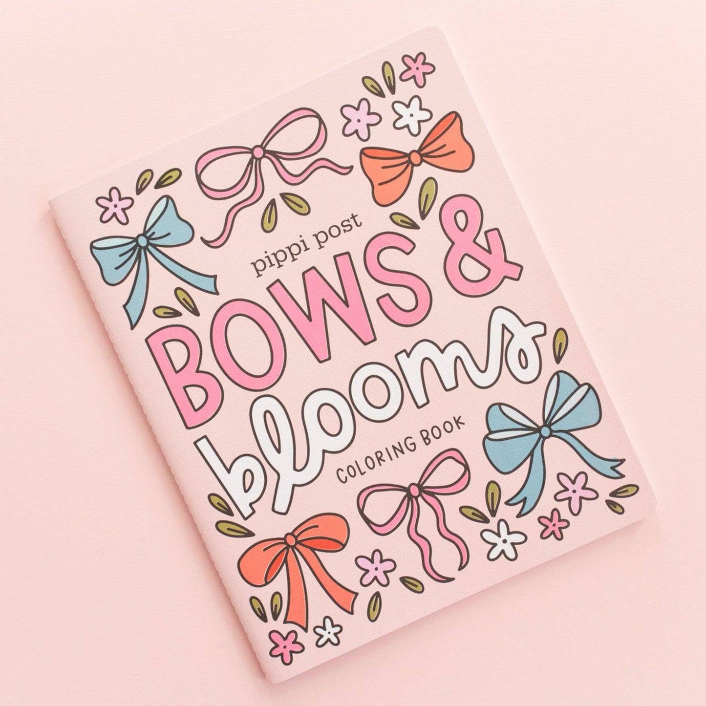 Pippi Post - Bows & Blooms Coloring Book
