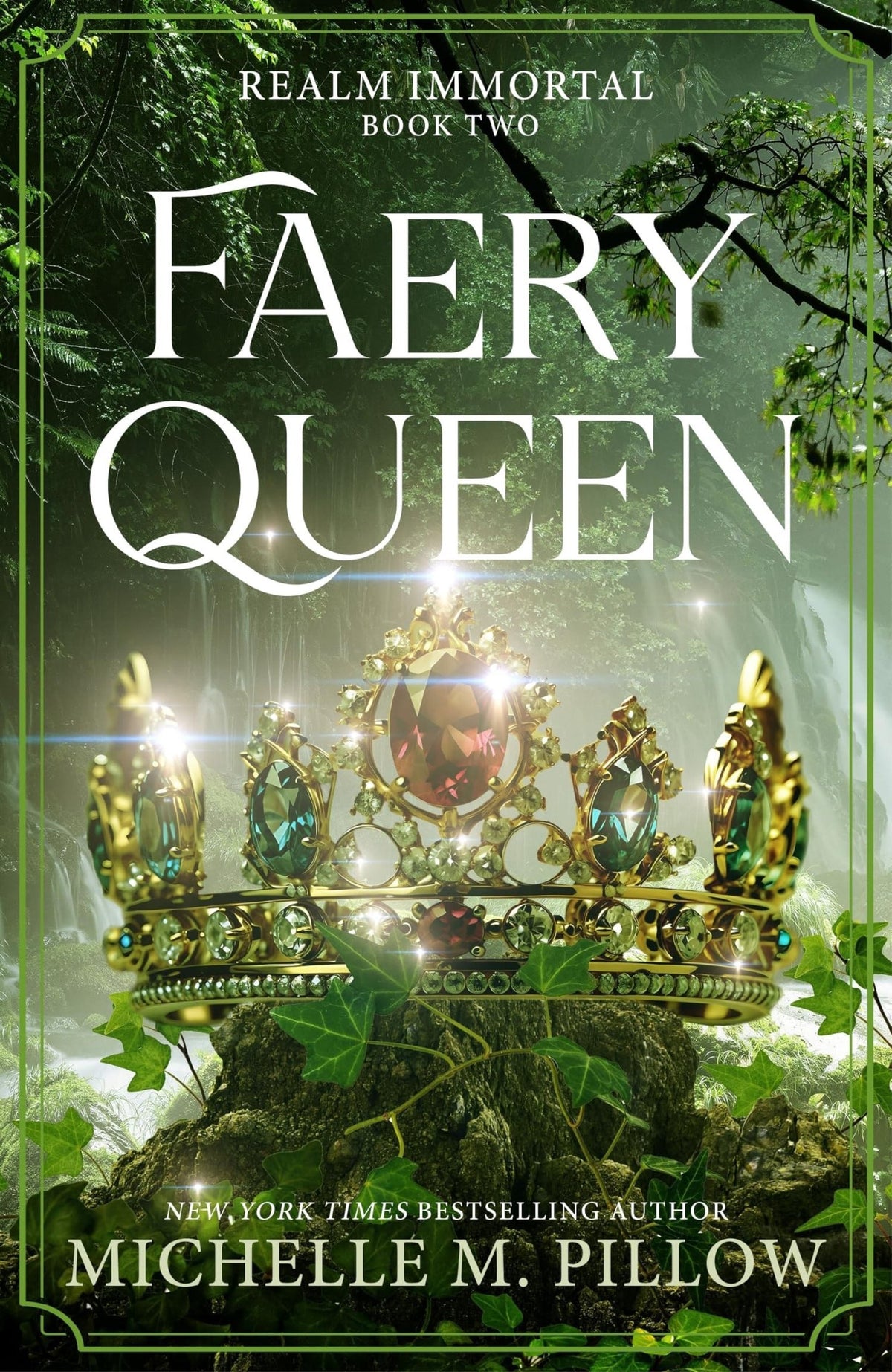 Faery Queen (Realm Immortal, 2)