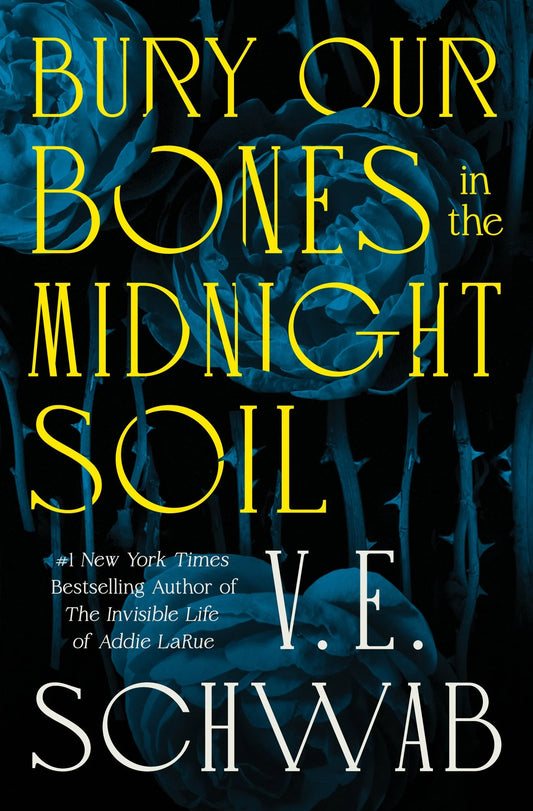 LIMITED SIGNED: Bury Our Bones in the Midnight Soil