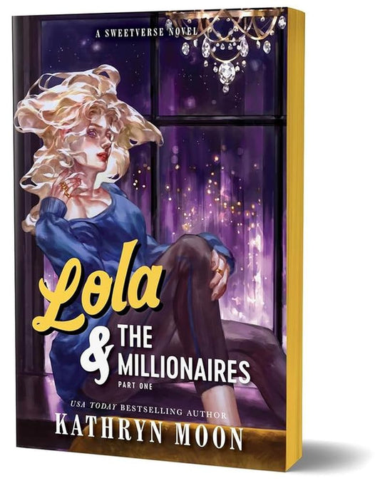 Lola & the Millionaires: Part One (Deluxe Edition) (Sweetverse, 2) cover image