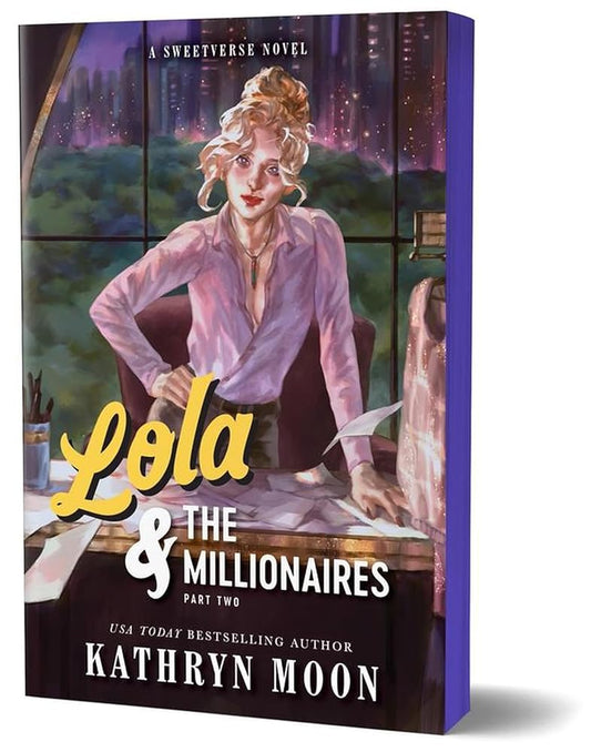 Lola & the Millionaires: Part Two (Deluxe Edition) (Sweetverse, 3) cover image