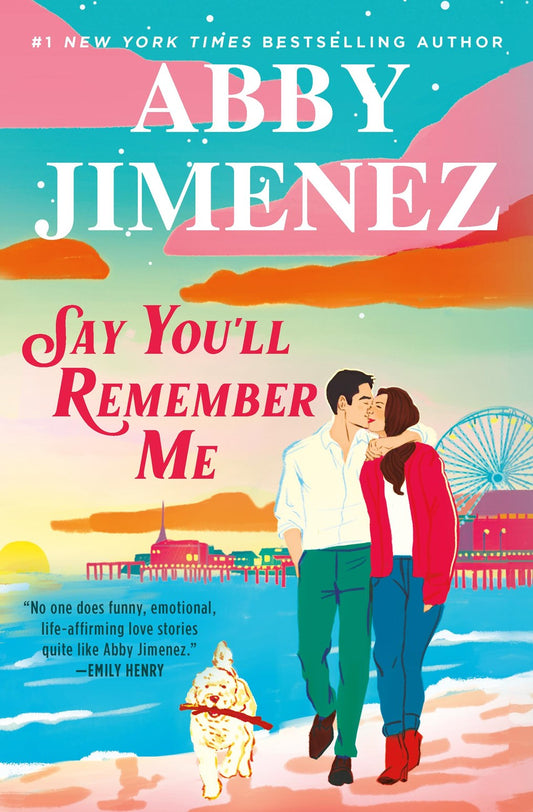 Say You'll Remember Me - HARDCOVER