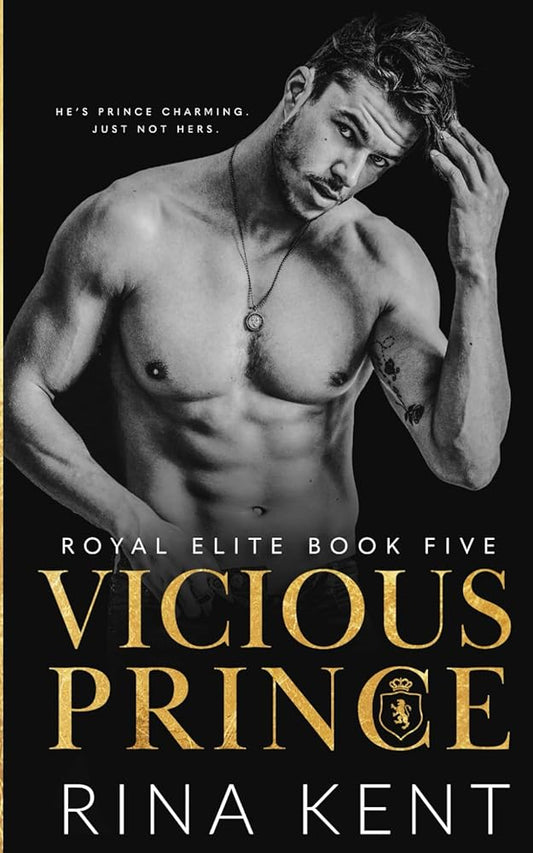 Vicious Prince: An Arranged Marriage Romance (Royal Elite) cover image