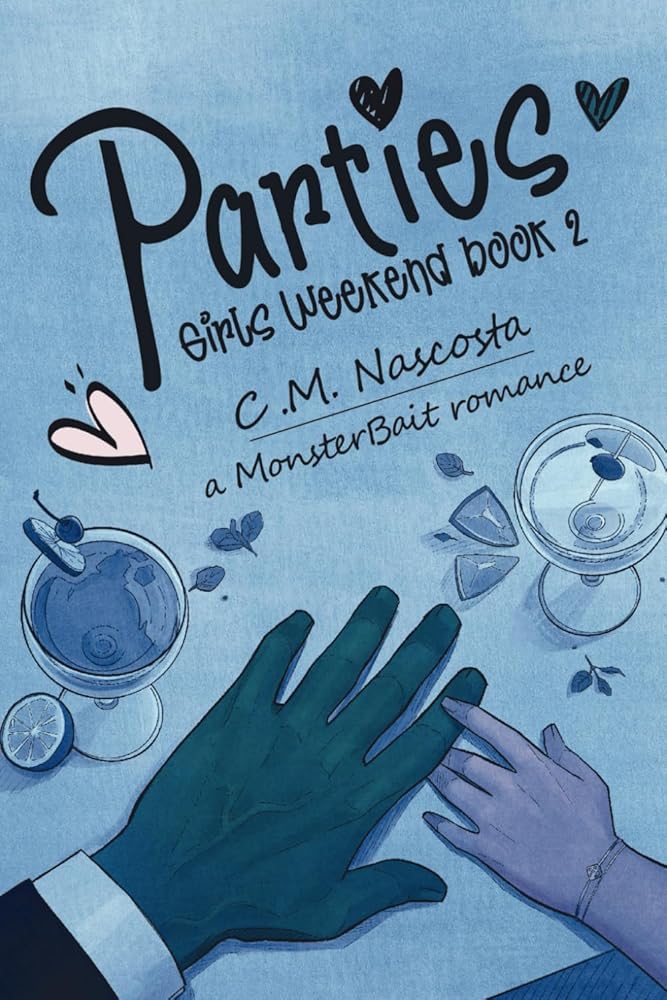 Parties: Girls Weekend Book 2; a Monster Bait Romance cover image