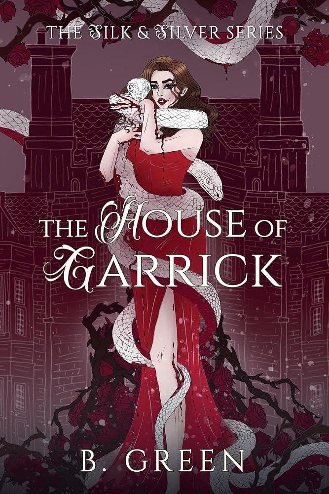 The House of Garrick (Silk and Silver) cover image