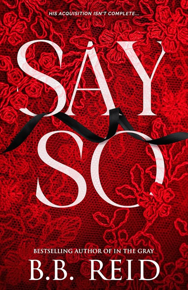 Say So: A Dark Mafia Romance cover image