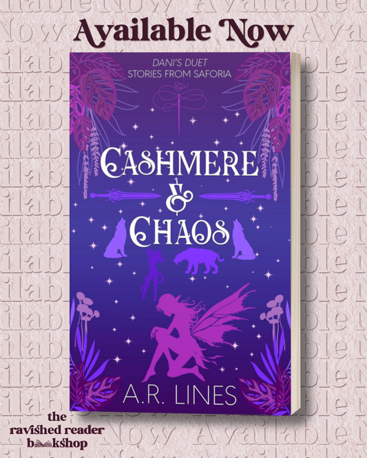 SIGNED: Cashmere & Chaos: Stories from Saforia: Dani's Duet