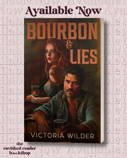 SIGNED INDIE EDITION: Bourbon and Lies (The Bourbon Boys Series)