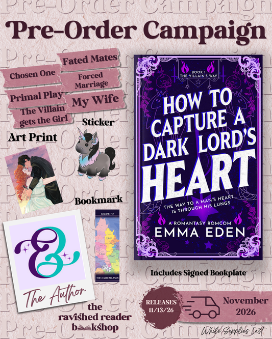 PRE-ORDER CAMPAIGN: How to Capture a Dark Lord's Heart