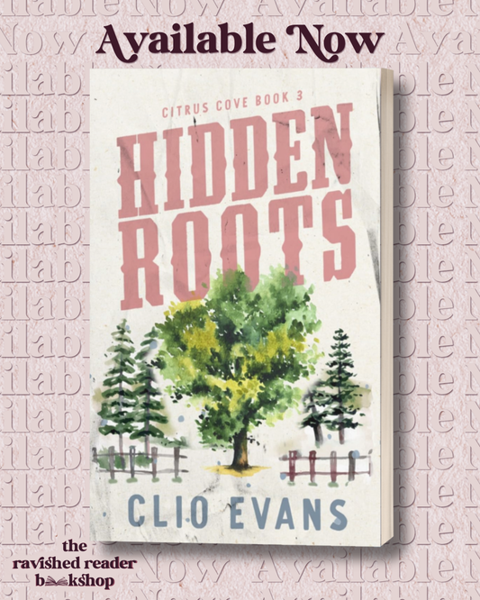 SIGNED: Hidden Roots: A High Heat Small Town Romance Suspense (#2 Citrus Cove)