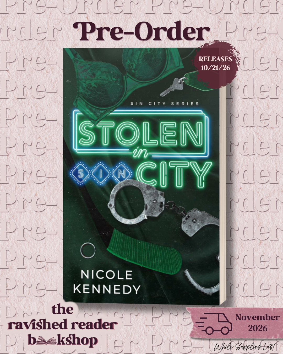 SIGNED PRE-ORDER: Stolen in Sin City, Book 2