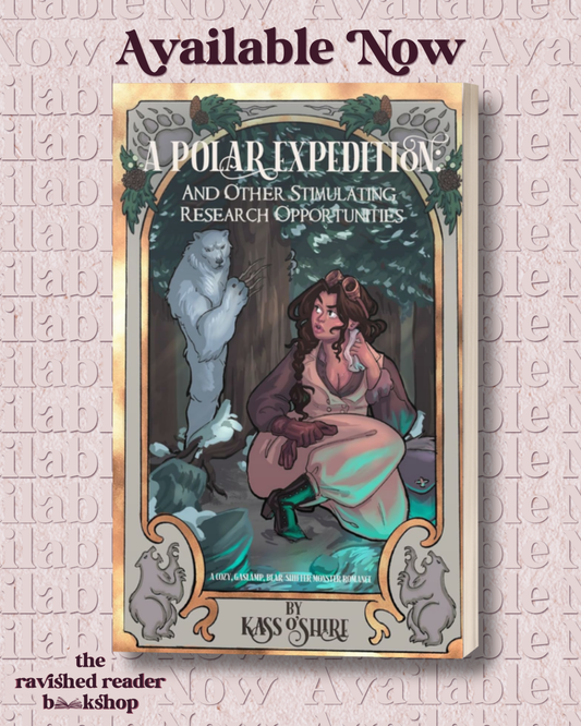 SIGNED: A Polar Expedition: and Other Stimulating Research Opportunities (Shades of Sanctuary)