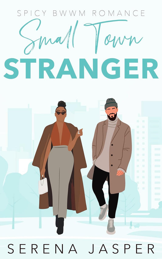 Small Town Stranger: Spicy Small Town BWWM Romance
