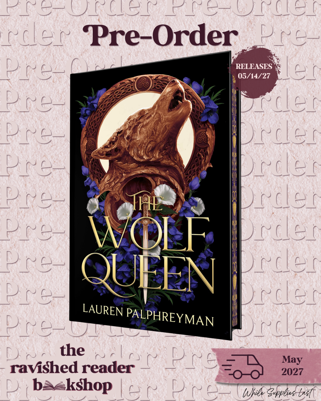 PRE-ORDER - The Wolf Queen (Deluxe Edition) (Wolf King, 3)