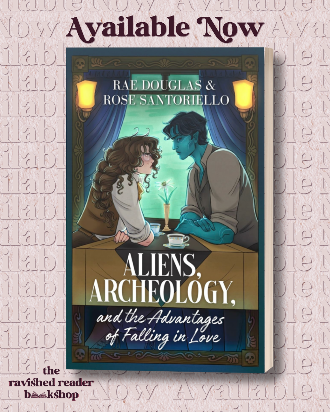 AVAILABLE NOW: Aliens, Archeology, and the Advantages of Falling in Love with signed Bookplate