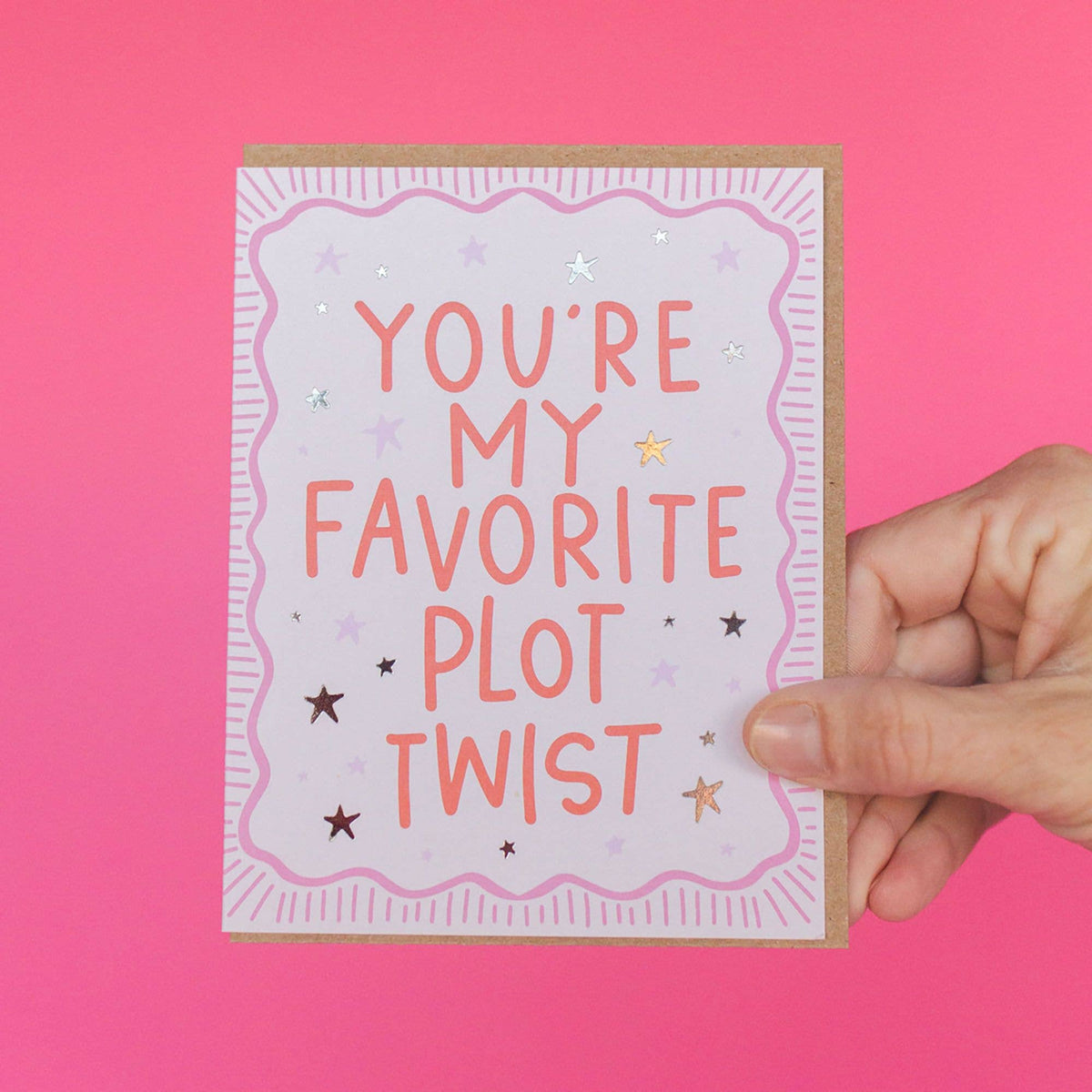Pippi Post - You're My Favorite Plot Twist Greeting Card
