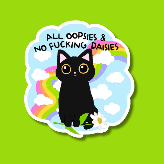 Indigo Maiden - All Oopsies and No Fucking Daisies Sticker