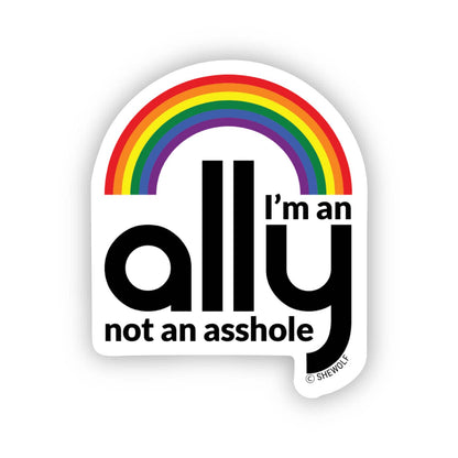 SHEWOLF Designs - Sticker: LGBTQ+ Ally Gay Rights & Equality