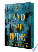 A Land So Wide: A Novel