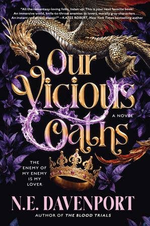 Our Vicious Oaths : N.E. Davenport