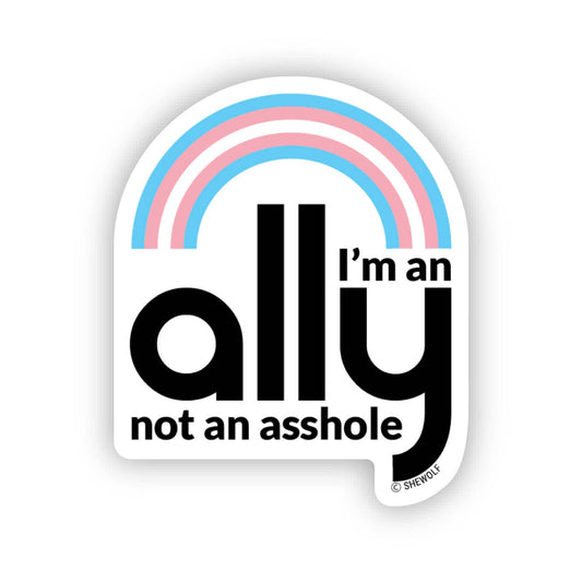 SHEWOLF Designs - Sticker: Trans Ally Support Transgender Rights