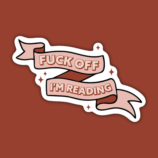 Indigo Maiden - Fuck Off I'm Reading Sticker